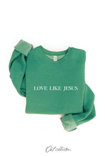 Load image into Gallery viewer, LOVE LIKE JESUS Graphic Sweatshirt