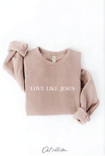 Load image into Gallery viewer, LOVE LIKE JESUS Graphic Sweatshirt